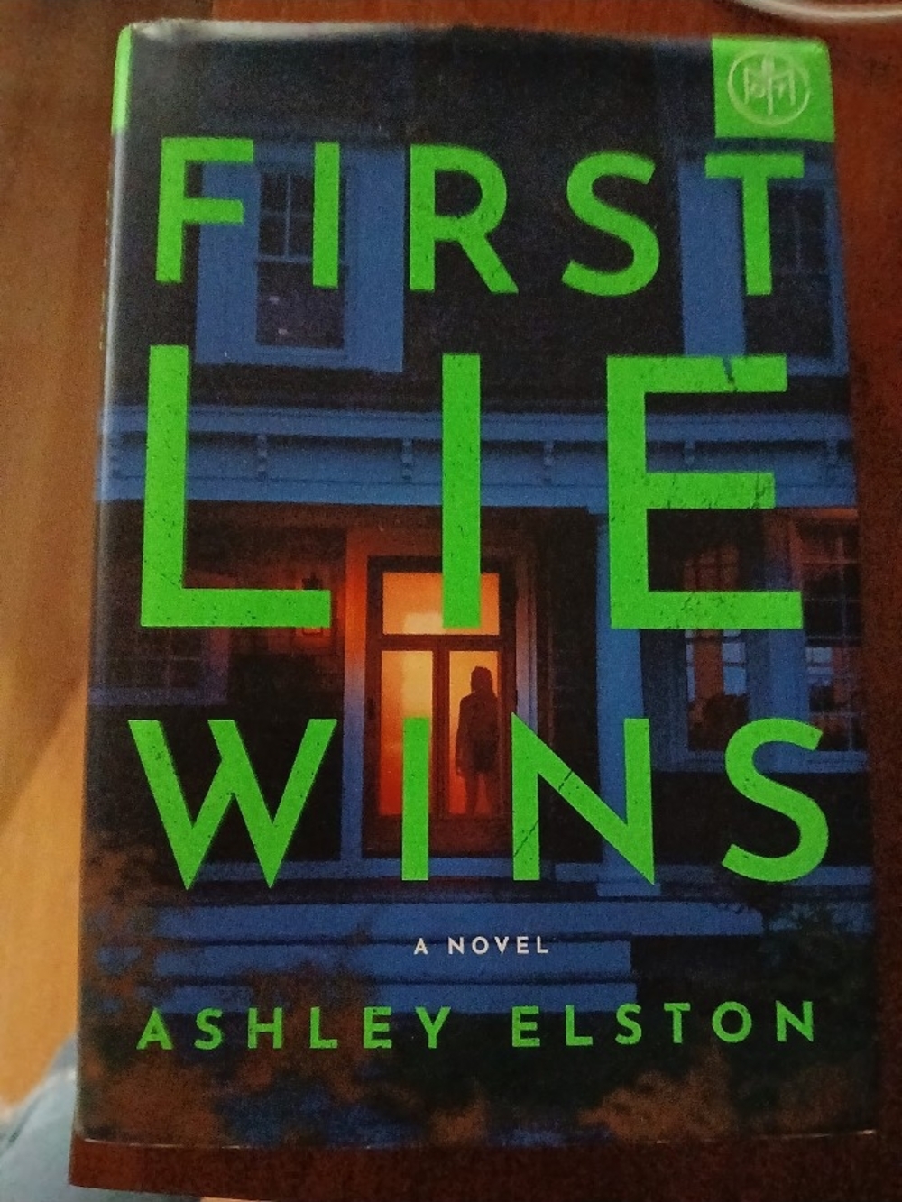 First Lie Wins by Ashley Elston - Green Cover Hardcover